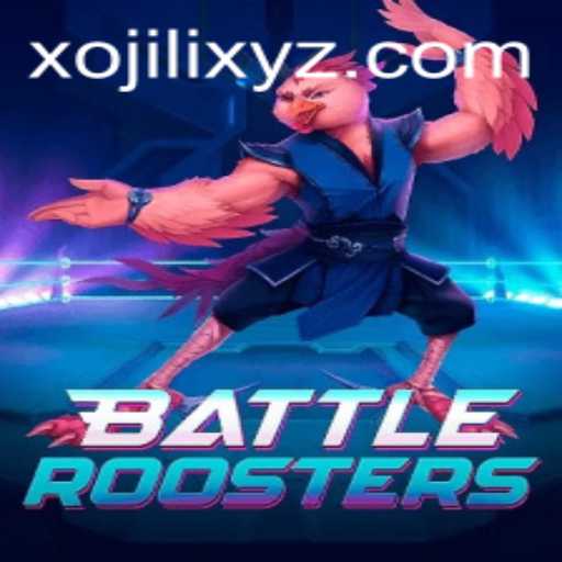 Discover BattleRoosters: An Epic Gaming Experience with a Twist of Xojili